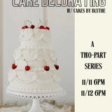 11/11-12 Cake Decorating Series Ticket