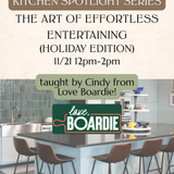 11/21 The Art of Effortless Entertaining (Holiday Edition)
