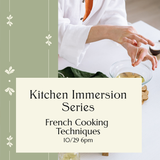 10/29 French Cooking Techniques Class Ticket